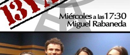 13 y Acción con Miguel Rabaneda